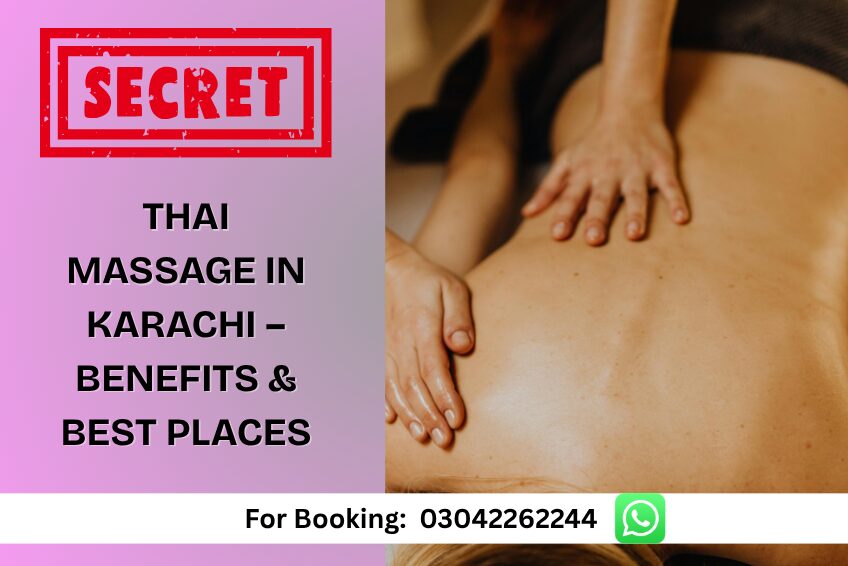 Thai Massage in Karachi