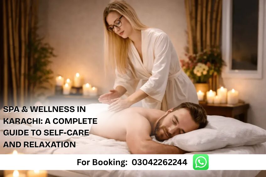 Spa & Wellness in Karachi